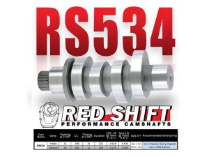 Red Shift/Fuel Moto Z-Factor 534 Chain Drive Camshaft. Fits Gen 2 Milwaukee-Eight 2024up. Street Glide, Road Glide & CVO Road Glide ST 2024up, Touring 2025up & Softail 2025up