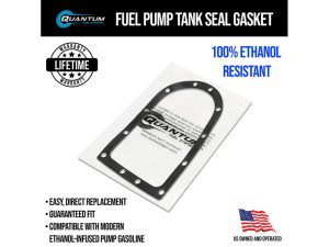 Quantum fuel system fuel pump tank seal gasket for motorcycles, ethanol-resistant, lifetime warranty.